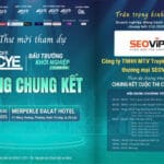SEOViP đồng hành cùng chung kết cuộc thi CYE 2025 – Đấu Trường Khởi Nghiệp