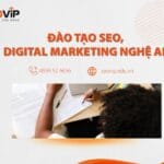 Đào Tạo SEO, Digital Marketing Nghệ An (Cam Kết Ra Nghề)